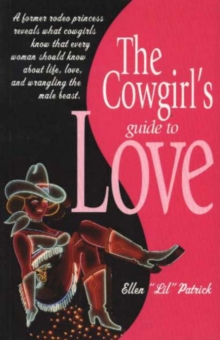 Image for The Cowgirl's Guide to Love
