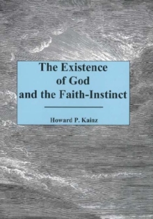 Image for The Existence Of God And The Faith...