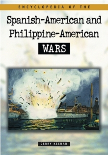 Image for Encyclopedia of the Spanish-American and Philippine-American wars