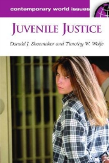 Image for Juvenile justice  : a reference handbook