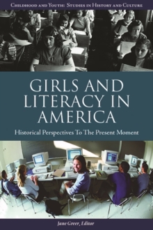 Girls and Literacy in America