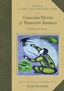 Image for Creation Myths of Primitive America