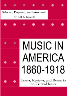 Image for Music in America, 1860-1918