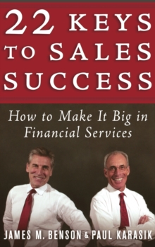 Image for 22 Keys to Sales Success : How to Make It Big in Financial Services