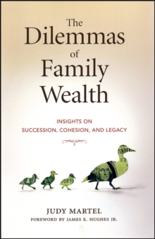 Dilemmas of Family Wealth