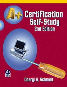 Image for A+ Certification Self Study Guide