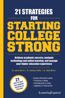 Image for 21 Strategies for Starting College Strong