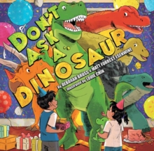 Image for Don't Ask a Dinosaur
