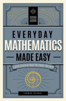 Everyday Mathematics Made Easy