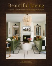 Image for Beautiful Living : Elevate Every Room with Your Signature Style