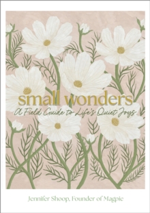 Small Wonders