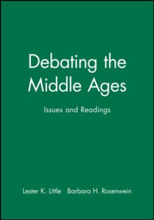 Image for Debating the Middle Ages