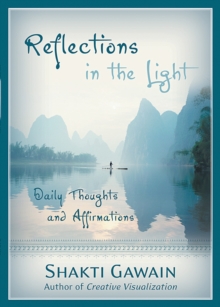 Image for Reflections in the light: daily thoughts and affirmations