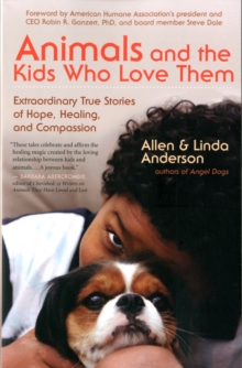 Animals and the Kids Who Love Them