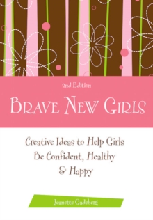 Brave New Girls