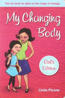 Image for My changing body  : girl's edition