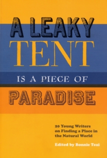 Image for A Leaky Tent is a Piece of Paradise