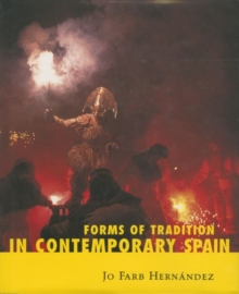 Image for Forms of Tradition in Contemporary Spain
