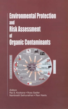 Image for Environmental Protection and Risk Assessment of Organic Contaminents