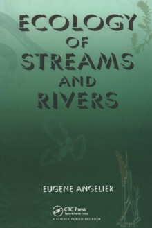 Ecology of Streams and Rivers