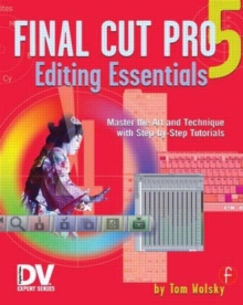 Image for Final Cut Pro 5 Editing Essentials