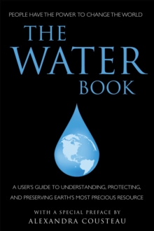 Image for The water book  : a simple approach to one of Earth's most precious resources