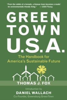 Image for Green town U.S.A.: the handbook for America's sustainable future