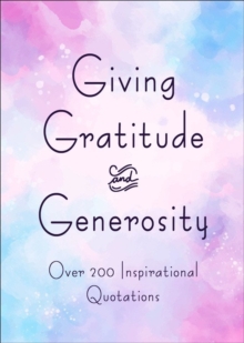 Image for Giving, Gratitude & Generosity