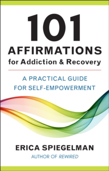 Image for 101 Affirmations for Addiction & Recovery