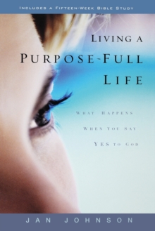 Living a Purpose-Full Life