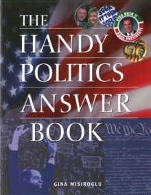 Image for The Handy Politics Answer Book