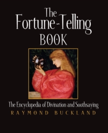 Image for The fortune-telling book  : the encyclopedia of divination and soothsaying