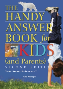 Image for The Handy Answer Book For Kids (and Parents)