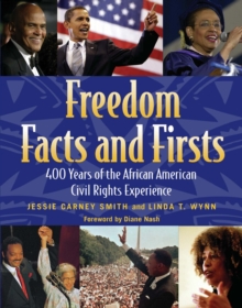 Image for Freedom Facts and Firsts: 400 Years of the African American Civil Rights Experience