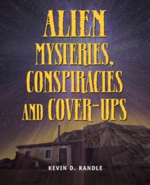 Image for Alien Mysteries, Conspiracies And Cover-ups