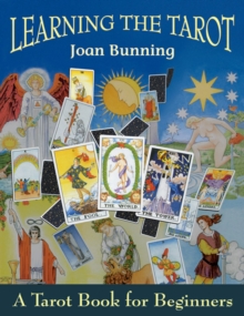 Image for Learning the tarot  : a tarot book for beginners
