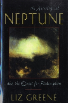 Image for Astrological Neptune and the Quest for Redemption