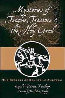 Image for Mysteries of templar treasure and the holy grail  : the secrets of Renne-le-Chãateau