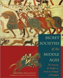 Secret Societies of the Middle Ages