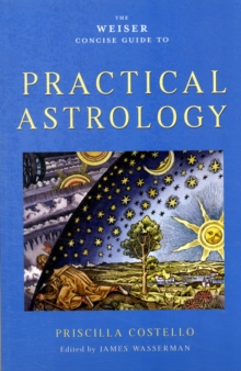 Image for The Weiser concise guide to practical astrology