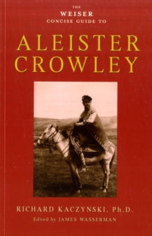 Image for The Weiser concise guide to Aleister Crowley