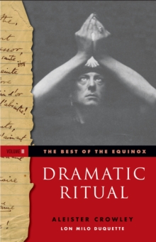 Image for Dramatic Ritual: Best of the Equinox, Volume II