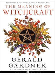 Image for The Meaning of Witchcraft