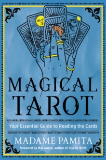 Image for Magical Tarot : Your Essential Guide to Reading the Cards