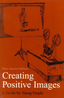Creating Positive Images