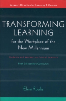 Image for Transforming Learning for the Workplace of the New Millennium - Book 2