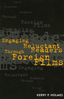 Image for Engaging Reluctant Readers Through Foreign Films