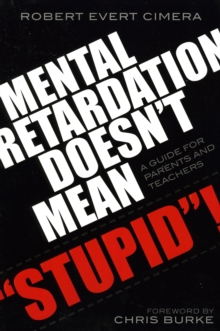 Image for Mental Retardation Doesn't Mean 'Stupid'!