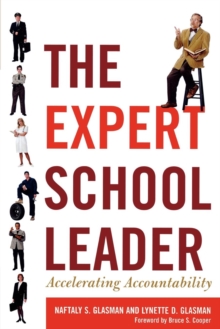 Image for The Expert School Leader : Accelerating Accountability