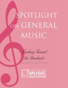 Spotlight on General Music